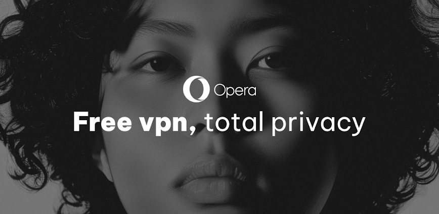 Opera: Private VPN Browser